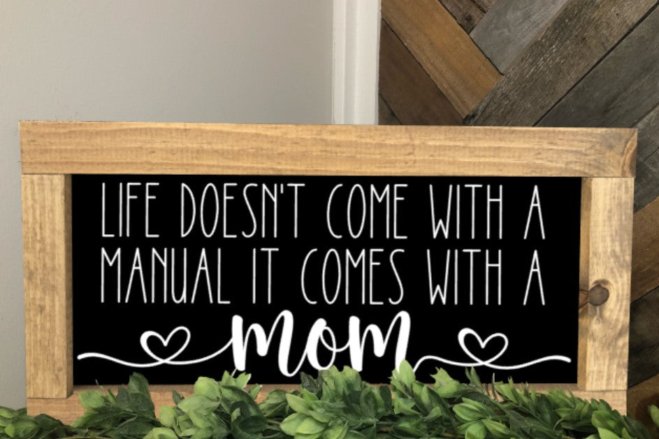 Life Doesn't Come With A Manual