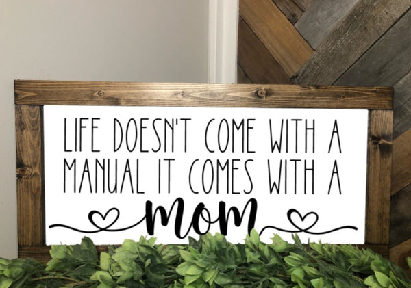 Life Doesn't Come With A Manual