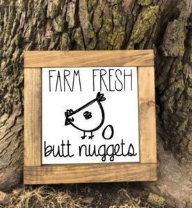 Farm Fresh Butt Nuggets