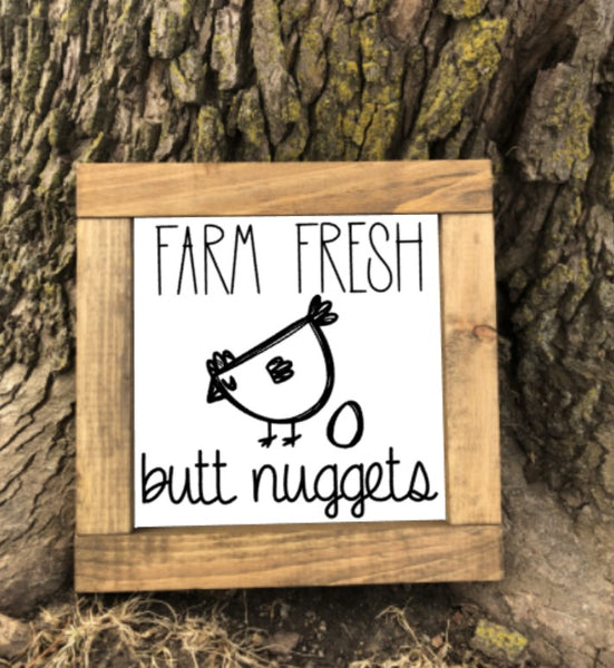 Farm Fresh Butt Nuggets