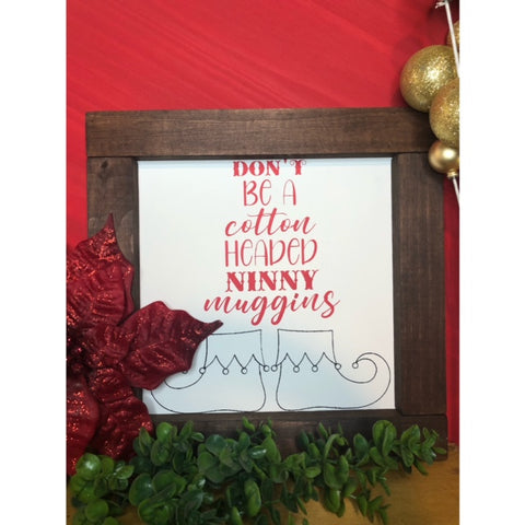 Elf Inspired Sign